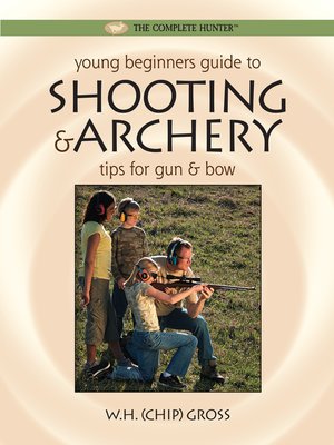 cover image of Young Beginner's Guide to Shooting & Archery